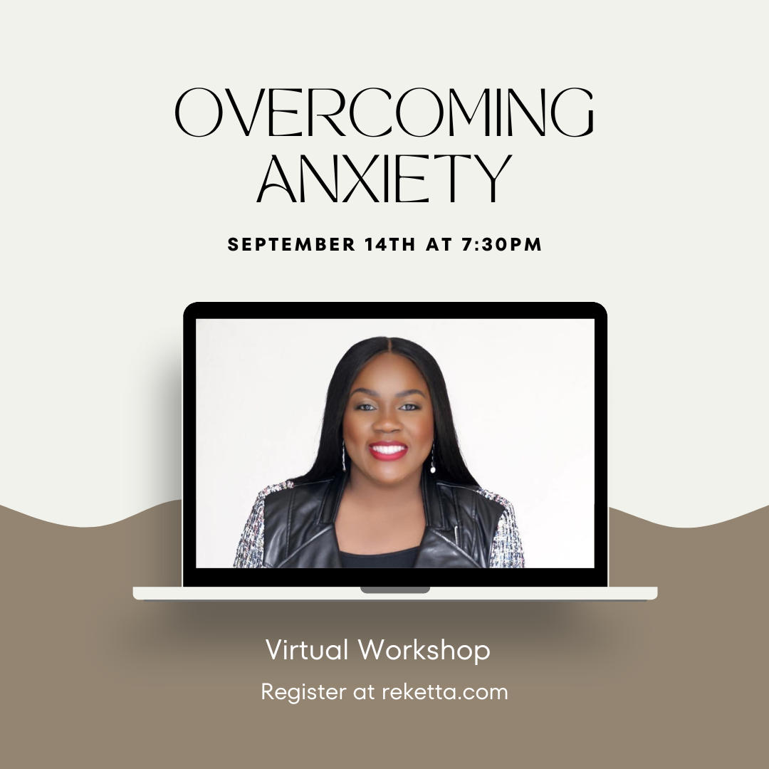 Overcoming Anxiety Virtual Workshop
